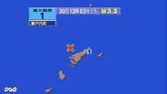 13時3分後ごろ、Ｍ３．３　奄美大島近海 北緯28.5度　東経1
